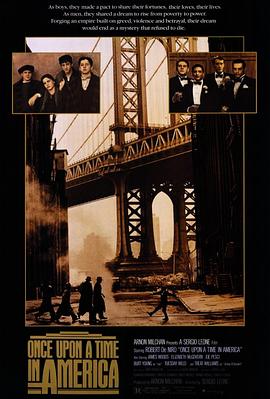 91视频入口《美国往事 Once Upon a Time in America》免费在线观看
