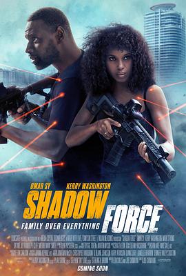 91视频入口《幽冥部队 Shadow Force》免费在线观看