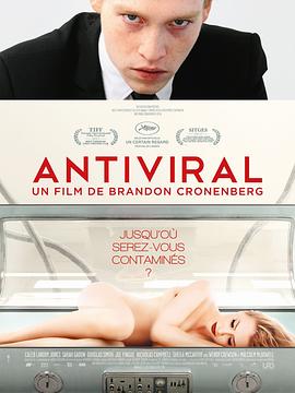 91视频入口《病毒抗体 Antiviral》免费在线观看